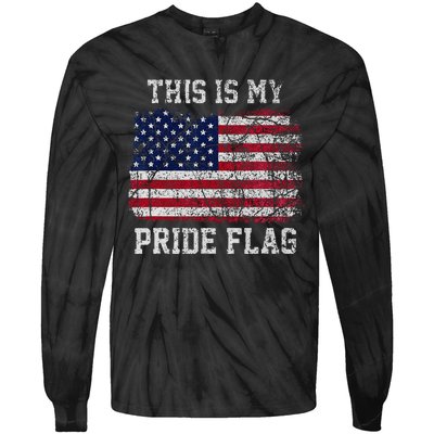 This Is My Pride Flag USA American 4th of July Patriotic Tie-Dye Long Sleeve Shirt