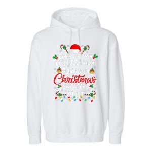 This Is My It's Too Hot For Ugly Christmas Sweaters Funny Garment-Dyed Fleece Hoodie