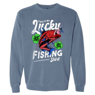 This Is My Lucky Fishing Shirt Garment-Dyed Sweatshirt