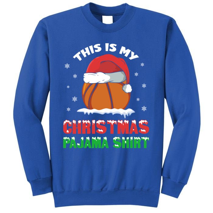 This Is My Christmas Pajama Funny Cute Basketball Santa Gift Sweatshirt