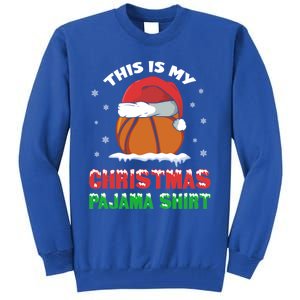 This Is My Christmas Pajama Funny Cute Basketball Santa Gift Tall Sweatshirt