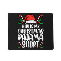 This Is My Christmas Pajama Xmas Pjs Mousepad