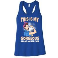 This Is My Gorgeous Rehab Nurse Face Gift Women's Racerback Tank