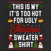 This Is My It's Too Hot For Ugly Christmas Sweater Shirt Adult Drive Performance Visor
