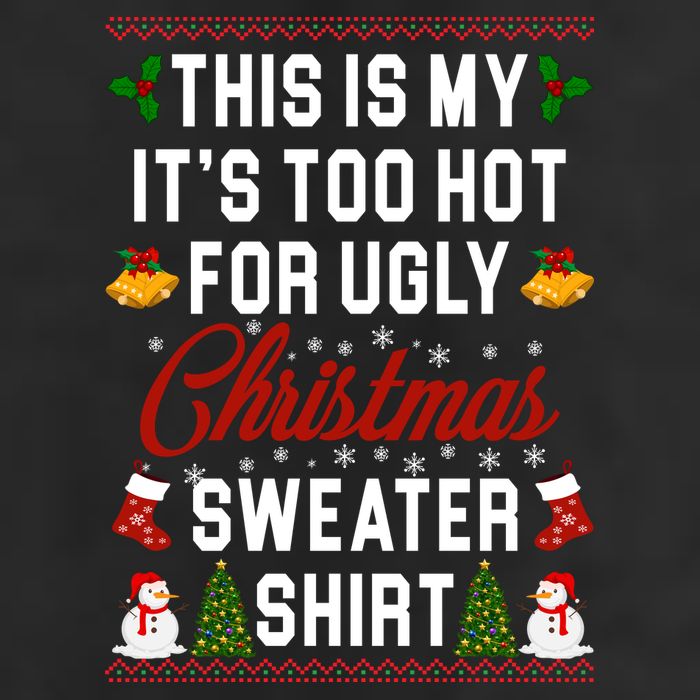 This Is My It's Too Hot For Ugly Christmas Sweater Shirt Adult Drive Performance Visor