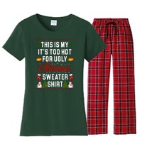 This Is My It's Too Hot For Ugly Christmas Sweater Shirt Women's Flannel Pajama Set