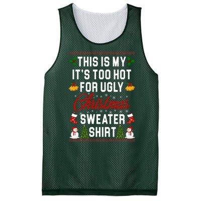 This Is My It's Too Hot For Ugly Christmas Sweater Shirt Mesh Reversible Basketball Jersey Tank