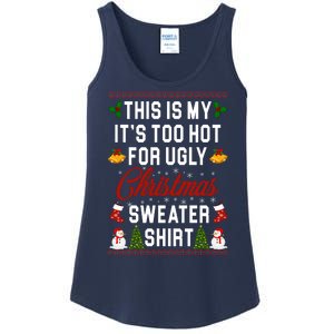 This Is My It's Too Hot For Ugly Christmas Sweater Shirt Ladies Essential Tank