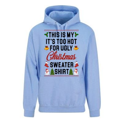 This Is My It's Too Hot For Ugly Christmas Sweater Shirt Unisex Surf Hoodie