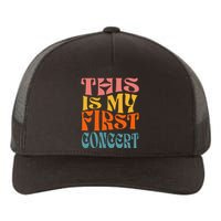 This Is My First Concert Yupoong Adult 5-Panel Trucker Hat