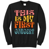 This Is My First Concert Sweatshirt