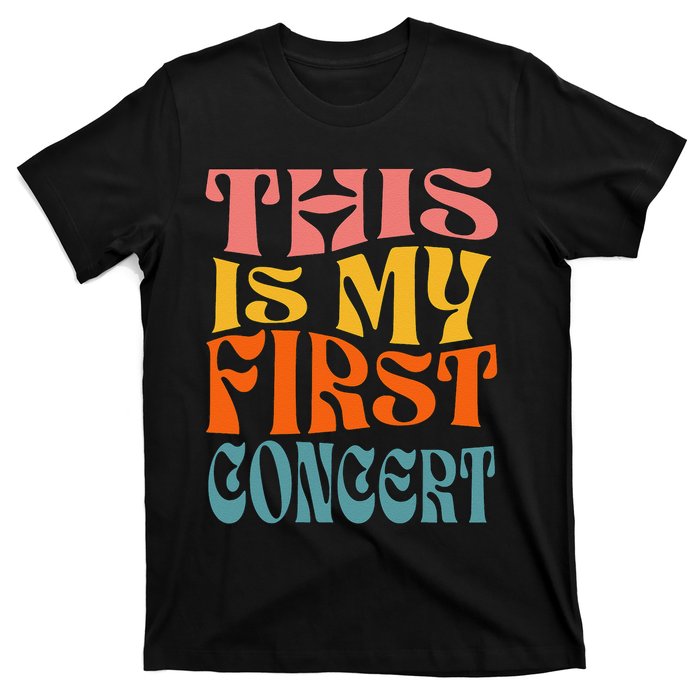 This Is My First Concert T-Shirt