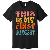 This Is My First Concert Premium T-Shirt