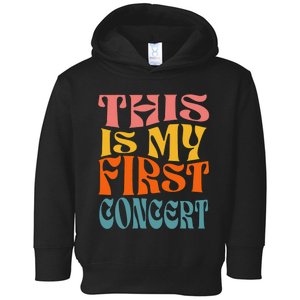 This Is My First Concert Toddler Hoodie