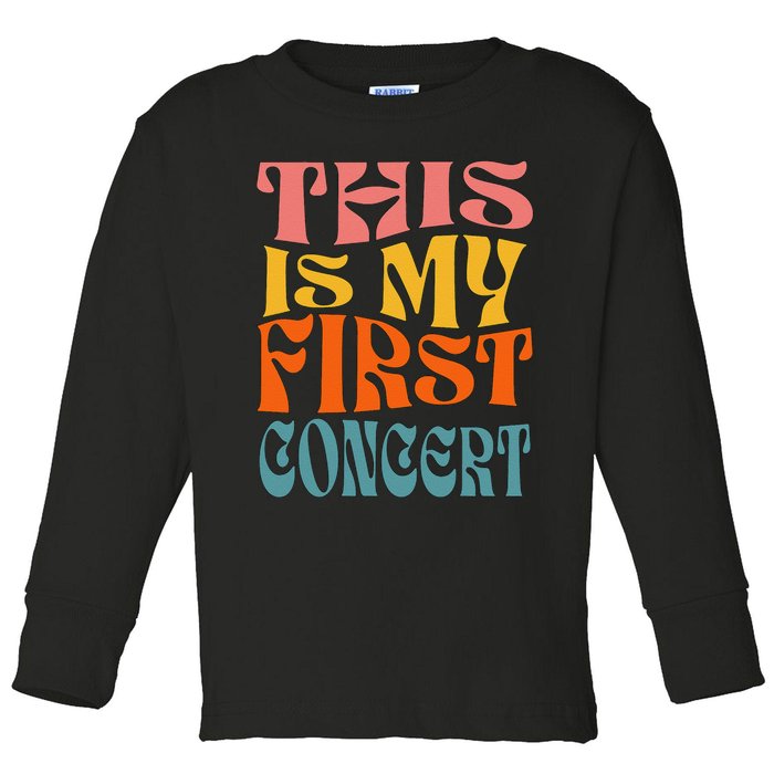 This Is My First Concert Toddler Long Sleeve Shirt