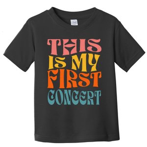 This Is My First Concert Toddler T-Shirt