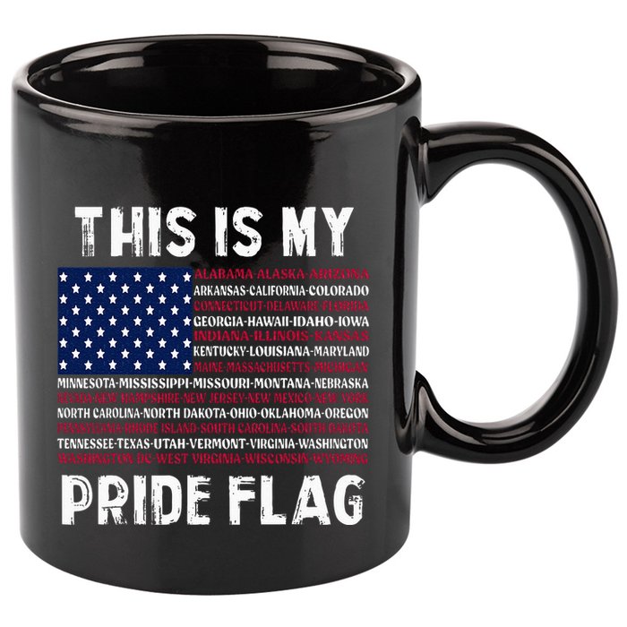 This Is My Pride Flag USA US Flag Patriotic 11oz C Handle Ceramic Mug