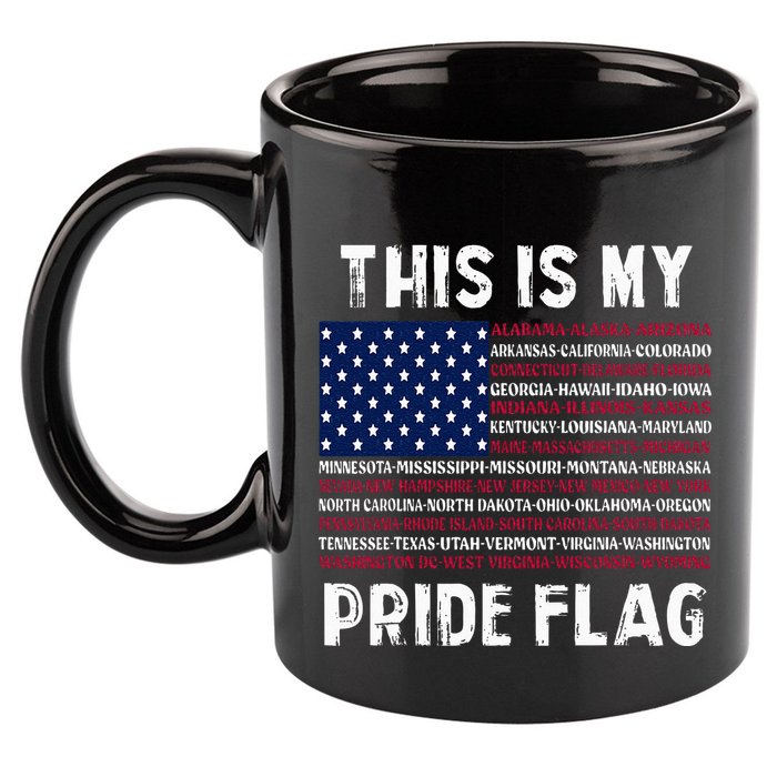 This Is My Pride Flag USA US Flag Patriotic 11oz C Handle Ceramic Mug