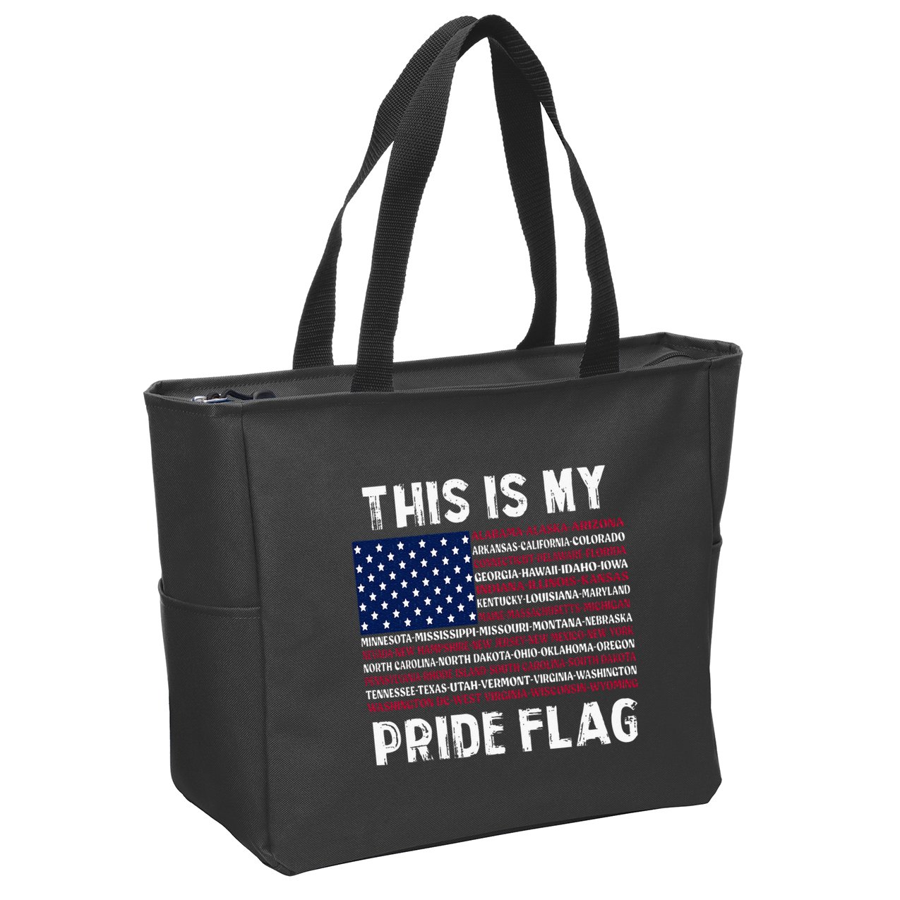 This Is My Pride Flag USA US Flag Patriotic Zip Tote Bag