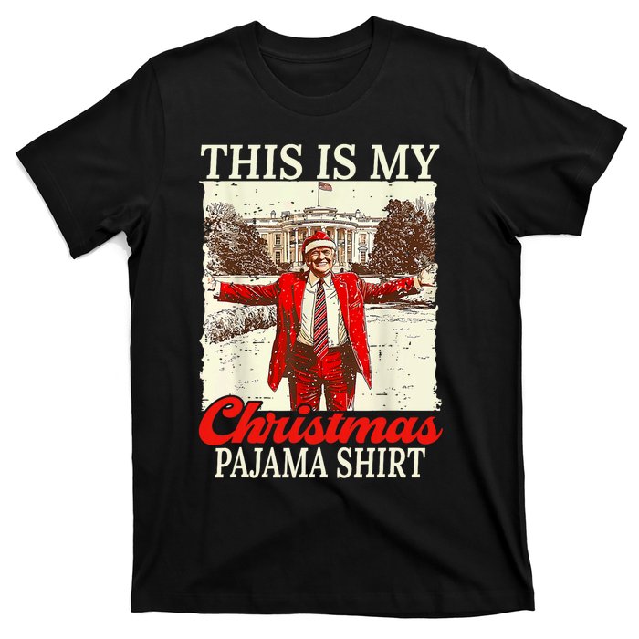 This Is My Christmas Pajamas Christmas Santa Trump Xmas T-Shirt