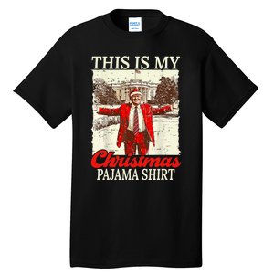 This Is My Christmas Pajamas Christmas Santa Trump Xmas Tall T-Shirt