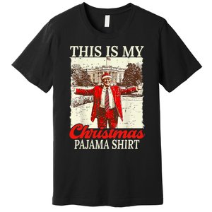 This Is My Christmas Pajamas Christmas Santa Trump Xmas Premium T-Shirt