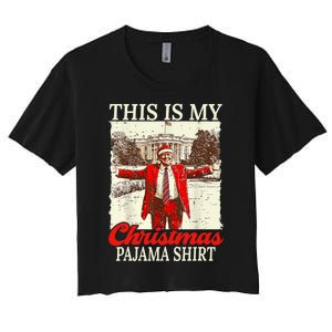 This Is My Christmas Pajamas Christmas Santa Trump Xmas Women's Crop Top Tee