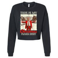 This Is My Christmas Pajamas Christmas Santa Trump Xmas Cropped Pullover Crew