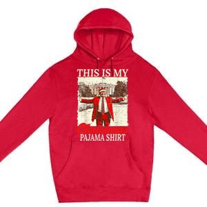 This Is My Christmas Pajamas Christmas Santa Trump Xmas Premium Pullover Hoodie