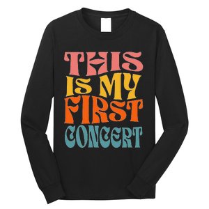 This Is My First Concert Music Event Retro Groovy Long Sleeve Shirt