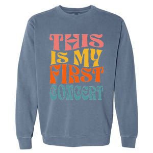 This Is My First Concert Music Event Retro Groovy Garment-Dyed Sweatshirt