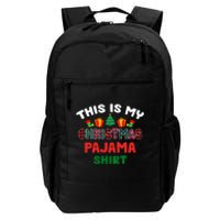 This Is My Christmas Pajama Xmas Matching Women Pjs Daily Commute Backpack