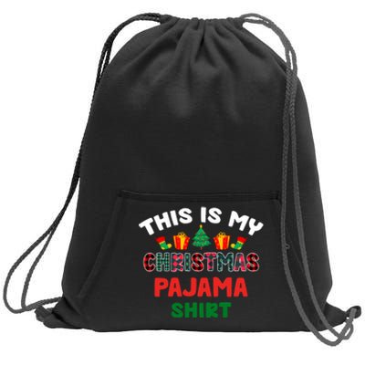 This Is My Christmas Pajama Xmas Matching Women Pjs Sweatshirt Cinch Pack Bag