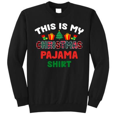 This Is My Christmas Pajama Xmas Matching Women Pjs Tall Sweatshirt