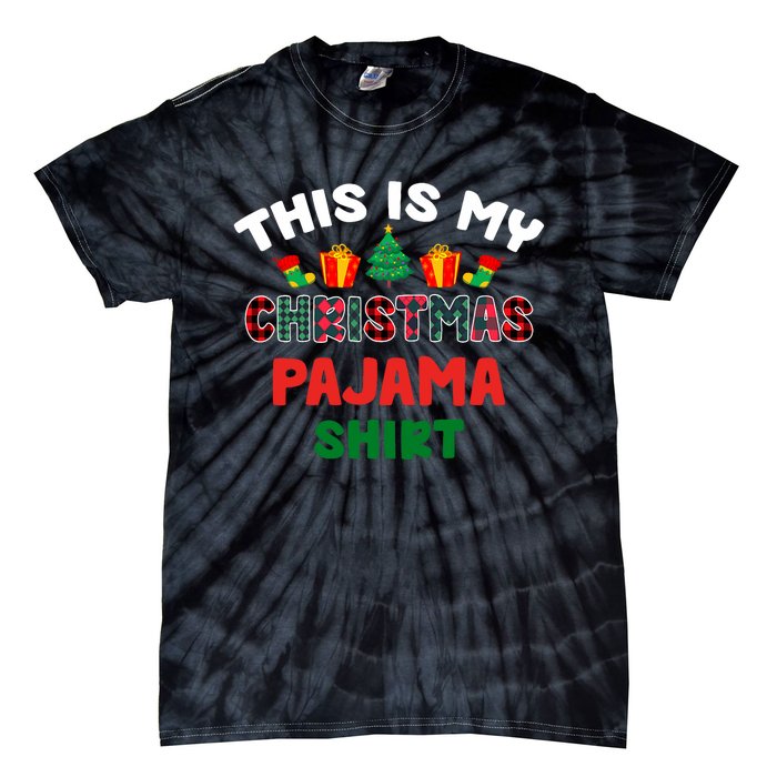 This Is My Christmas Pajama Xmas Matching Women Pjs Tie-Dye T-Shirt