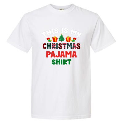 This Is My Christmas Pajama Xmas Matching Women Pjs Garment-Dyed Heavyweight T-Shirt