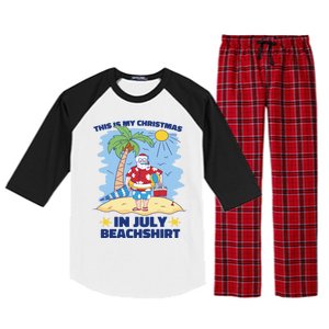 This Is My Christmas In July Beachshirt Funny Xmas Santa Raglan Sleeve Pajama Set