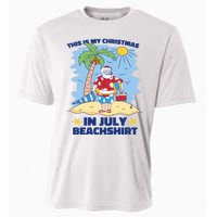 This Is My Christmas In July Beachshirt Funny Xmas Santa Cooling Performance Crew T-Shirt