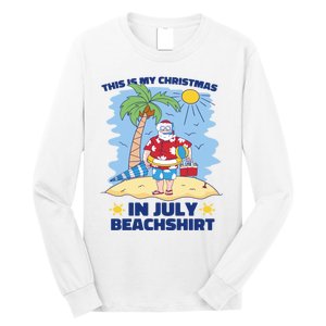 This Is My Christmas In July Beachshirt Funny Xmas Santa Long Sleeve Shirt