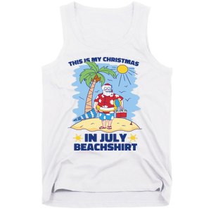 This Is My Christmas In July Beachshirt Funny Xmas Santa Tank Top