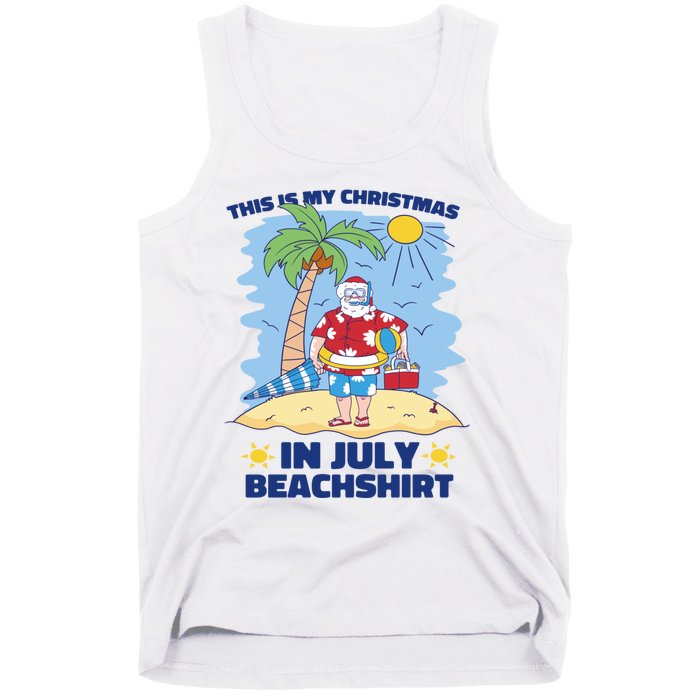 This Is My Christmas In July Beachshirt Funny Xmas Santa Tank Top