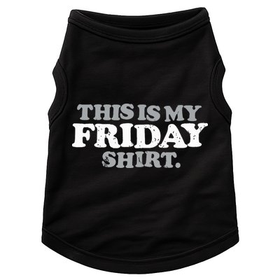 This Is My Friday Funny Vintage Retro Distressed Doggie Tank