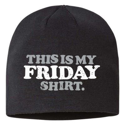 This Is My Friday Funny Vintage Retro Distressed Sustainable Beanie