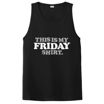 This Is My Friday Funny Vintage Retro Distressed PosiCharge Competitor Tank