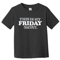 This Is My Friday Funny Vintage Retro Distressed Toddler T-Shirt