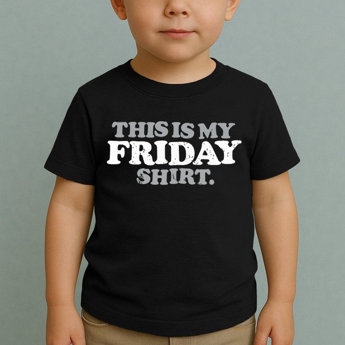This Is My Friday Funny Vintage Retro Distressed Toddler T-Shirt