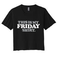 This Is My Friday Funny Vintage Retro Distressed Crop Top