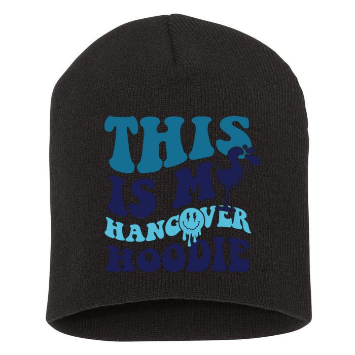 This Is My Hangover Short Acrylic Beanie