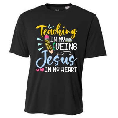 Teaching In My Veins Jesus In My Heart Christian Teacher Cooling Performance Crew T-Shirt