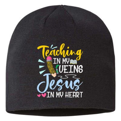 Teaching In My Veins Jesus In My Heart Christian Teacher Sustainable Beanie